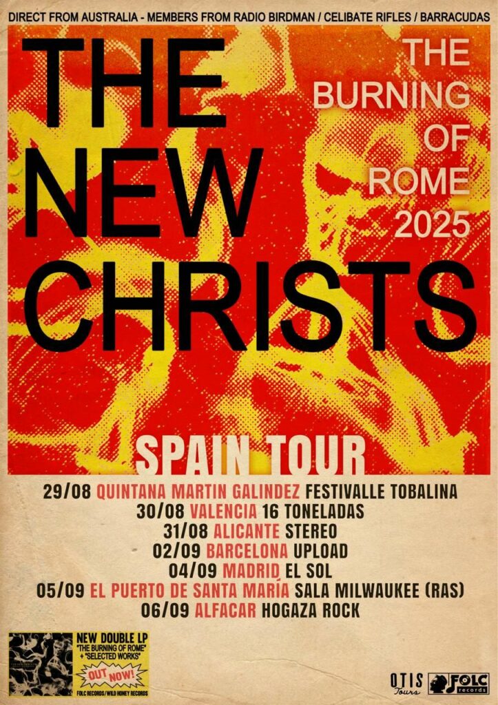The New Christs se dan un garbeo por España