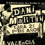 Cartel y entradas de Concierto de Dani Martín en Valencia en Auditorio Roig Arena (Valencia) - Qconciertos