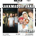 Cartel y entradas de Kakkmaddafakka+Alavedra 13 Marzo en Salamandra Sala 2 (L’Hospitalet de Llobregat) (Cataluña) - Qconciertos