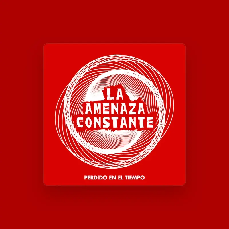 La Amenaza Constante