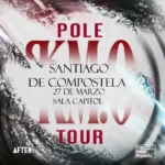 Cartel y entradas de POLE. en Santiago en Sala Capitol (A Coruña) - Qconciertos