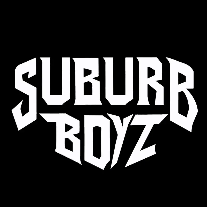 SUBURB BOYZ