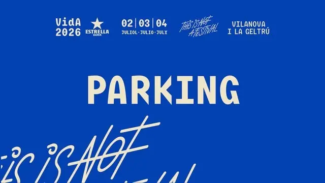 imagen del concierto de Vida Festival 2026 - Parking en vilanova i la geltrú