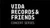 Vida Records & Friends