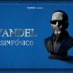 Cartel y entradas de Yandel Concert en Auditorio Roig Arena (Valencia) - Qconciertos