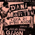 Cartel y entradas de Concierto de Dani Martín en Gijón en Gijón Life (Gijón) - Qconciertos
