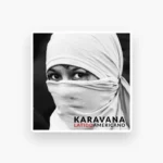 Cartel y entradas de Karavana – Valencia – 10 April en Sala Moon Rock (Lorquí) (Molina de Segura) - Qconciertos