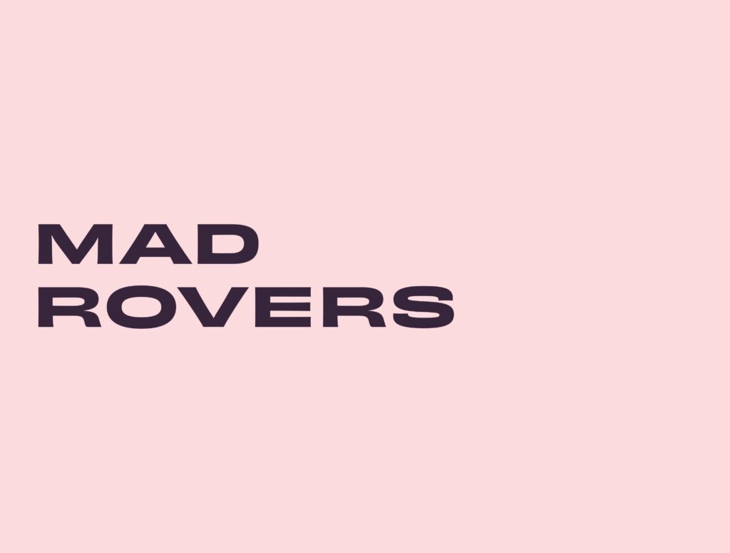 Mad Rovers