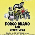 Cartel y entradas de Porco Bravo en Sabiñánigo en Sala Corleone (Huesca) - Qconciertos