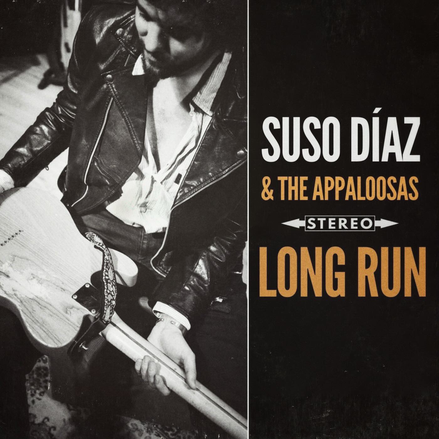 Suso Díaz & The Appaloosas (Long Run)