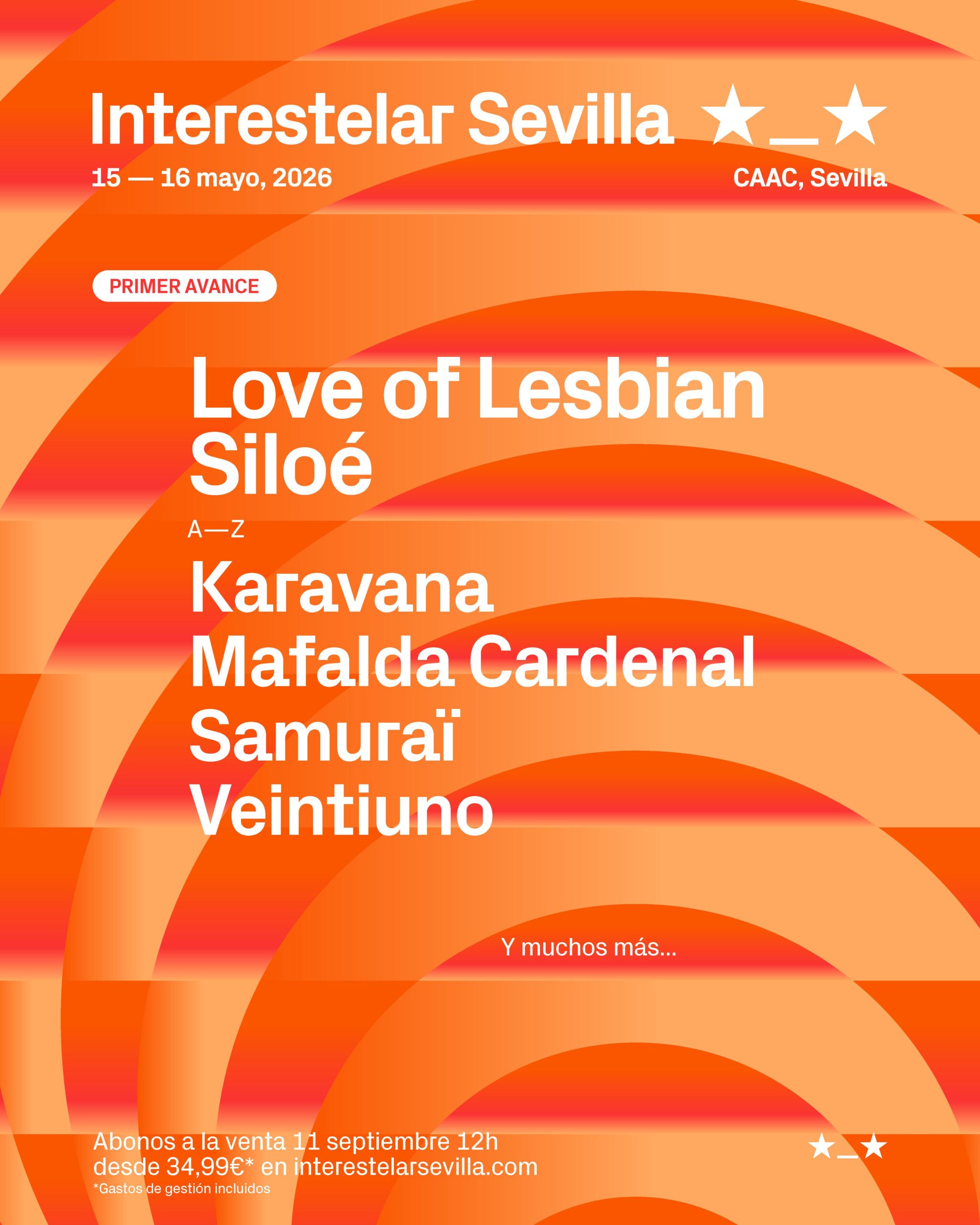 Interestelar Sevilla 2026 | Cartel, entradas, horarios y alojamiento