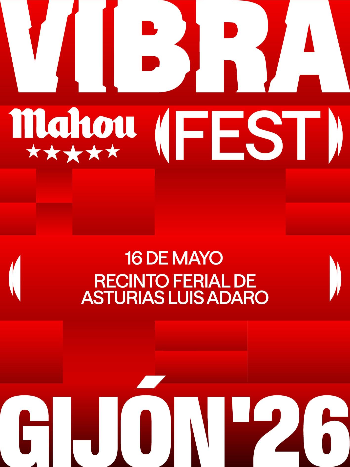 Vibra Mahou Fest Gijón 2026 | Cartel, entradas, horarios y alojamiento