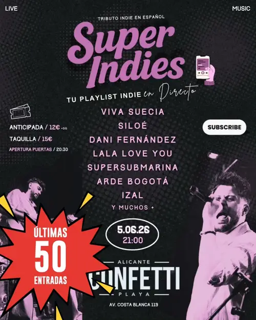 Super Indies en Sala Confetti (Alicante) (Alicante)