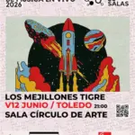 Cartel y entradas de Los Mejillones Tigre en Círculo del arte Toledo (Toledo) (Toledo) en Círculo del arte Toledo (Toledo) (Castilla-La Mancha) - Qconciertos