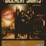 Cartel y entradas de Basement Saints en Groove (Portugalete) en Groove (Vizcaya) - Qconciertos