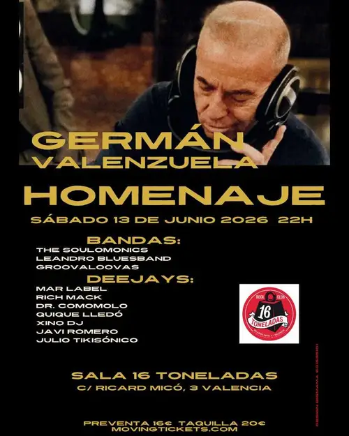 Germán Valenzuela Homenaje en 16 Toneladas (València)