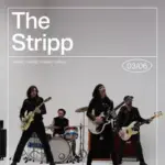 Cartel y entradas de The Stripp en Sala Dabadaba (Donostia) en Sala Dabadaba (Guipúzcoa) - Qconciertos