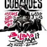 Cartel y entradas de Cobardes en Santana 27 (Discoteca Fever) (Bilbao) en Santana 27 (Discoteca Fever) (Vizcaya) - Qconciertos