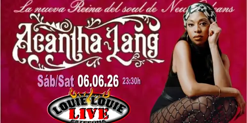 Acantha Lang en Louie Louie (Estepona)