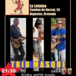Cartel y entradas de Trio Masque en La Lolaina (Pinos Genil) en La Lolaina (Granada) - Qconciertos