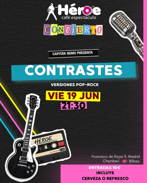 Contrastes en Sala Héroe Café Espectáculo (Madrid) (Madrid)