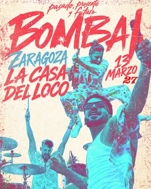 BOMBAI en Casa del Loco (Zaragoza)