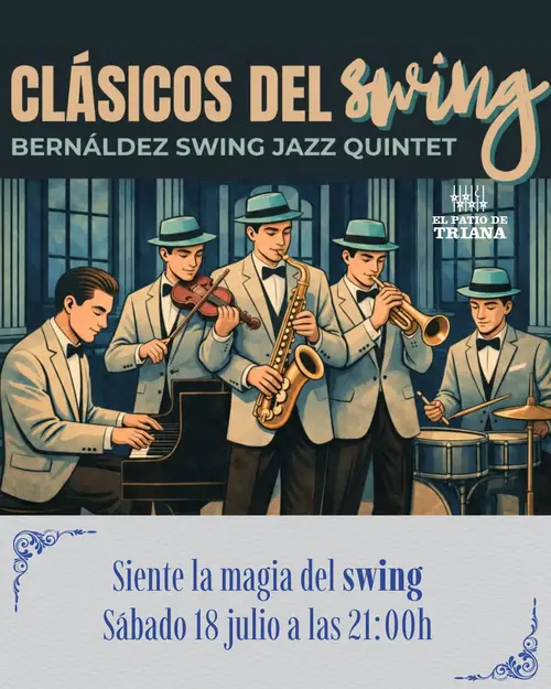 Bernáldez Swing Jazz Quintet en El Patio de Triana (Sevilla)
