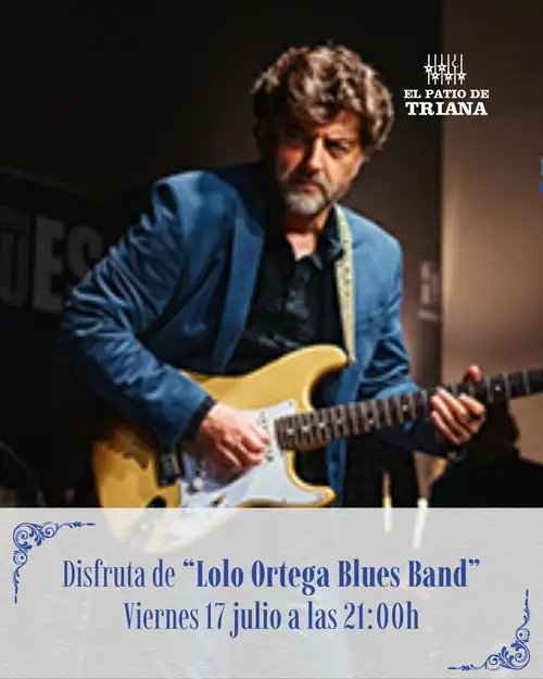 Lolo Ortega Blues Band en El Patio de Triana (Sevilla)
