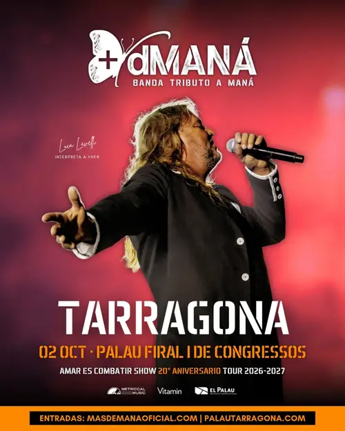 + d Maná en Palau Firal y de Congressos (Tarragona)