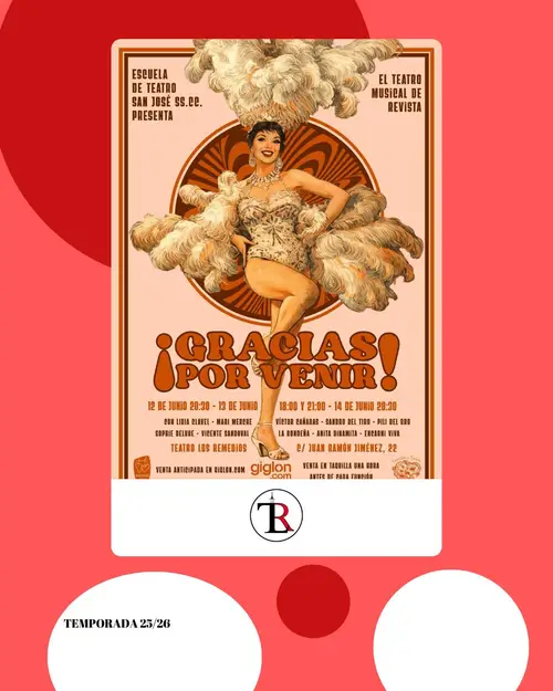 ¡Gracias por venir! en Teatro Los Remedios (Sevilla)