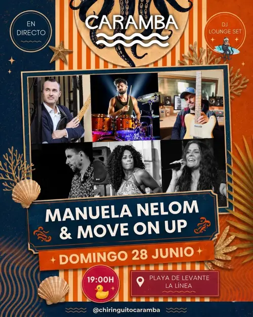 Manuela Nelom & Move On Up en Caramba Chiringuito (La Línea de la Concepción)