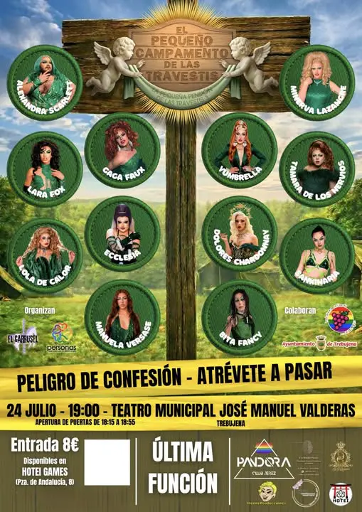 El pequeño campamento de las travestis, el 24 de julio en el Teatro Municipal Jose Manuel Valderas García.