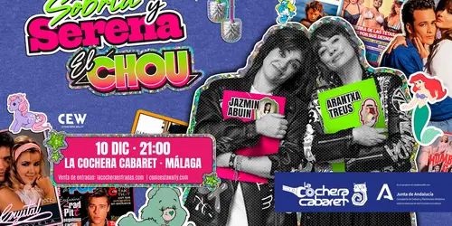 Sobria y Serena El Chou en La Cochera Cabaret (Málaga)