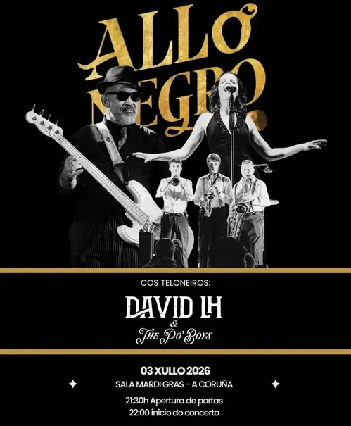 Allo Negro en Sala Mardi Gras (A Coruña)