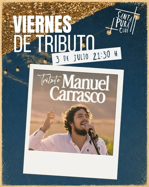Tributo Manuel Carrasco en Santa Pura Club La Antilla (Lepe)