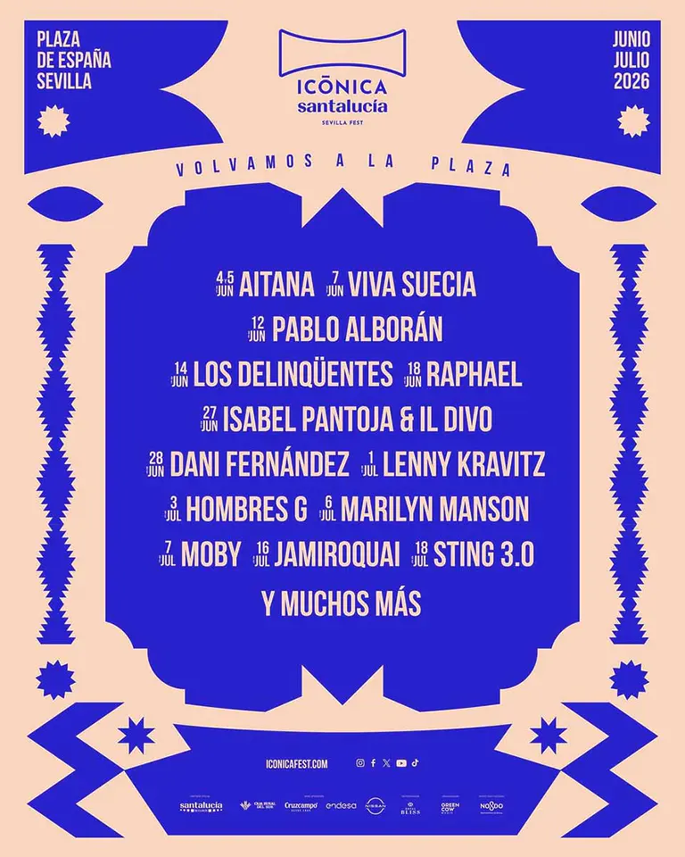 Cartel oficial con la programación de conciertos del Icónica Santalucía Sevilla Fest 2026 en la Plaza de España de Sevilla