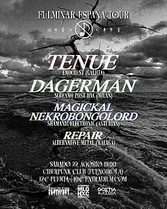 Fulminar España Tour desembarca en el Ciberpunk Club de Fuengirola con Tenue y Dagerman