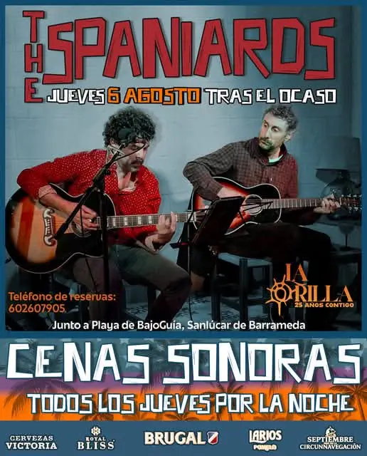 Cartel oficial del concierto de The Spaniards en Chiringuito La Orilla de Sanlúcar de Barrameda el 6 de agosto de 2026