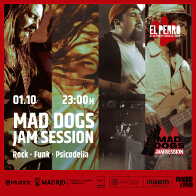 Cartel oficial de Mad Dogs Jam Session en El Perro Club Madrid