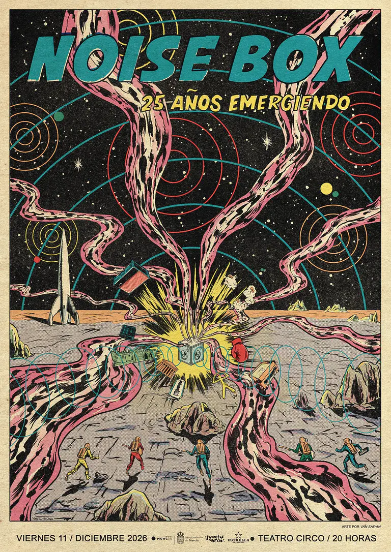 Cartel oficial de Noise Box 25 Años Emergiendo en Teatro Circo Murcia