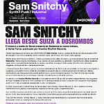 Cartel oficial de Sam Snitchy en DosRombos Badalona