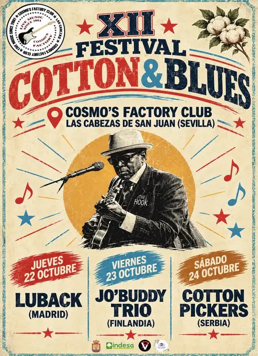 COTTON PICKERS en Cosmo´s Factory (Las Cabezas de San Juan)