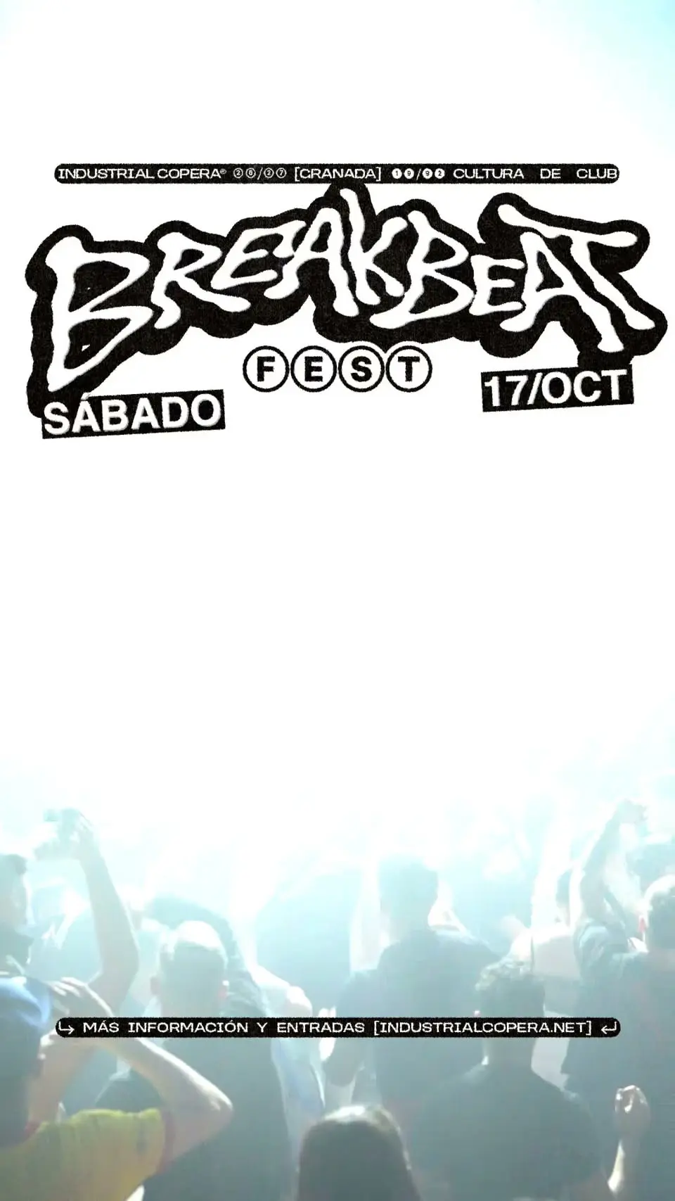 Breakbeat Fest Opening en Sala Industrial Copera (La Zubia)