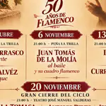 XXIII Ciclo de Flamenco y Mosto Peña Cultural Flamenca La Trilla 50 años de Flamenco